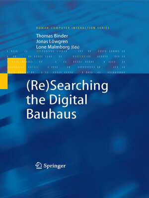 cover image of (Re)Searching the Digital Bauhaus